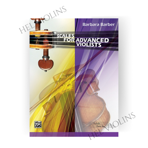 Scales for Advanced Violists - 希爾提琴HEL VOLINS